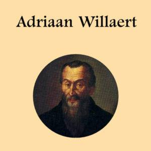 Adriaan Willaert