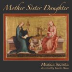Mother Sister Daughter CD
