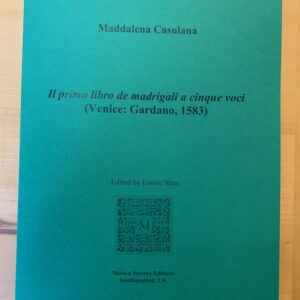 First Book of Five-voice Madrigals (Maddalena Casulana) - complete