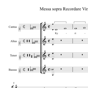 Messa sopra Recordare Virgo Mater - Kyrie (anon, Biffoli-Sostegni)